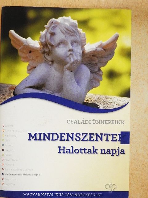 Loyolai Szent Ignác - Mindenszentek, Halottak napja [antikvár]