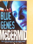 Val McDermid - Blue Genes [antikvár]
