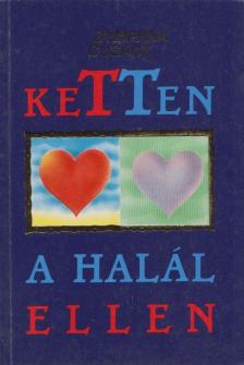 Ketten a halál ellen [antikvár]