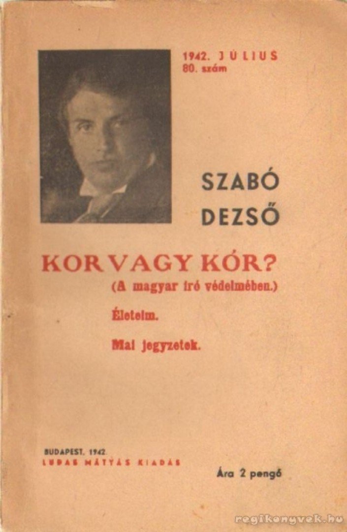 Szabó Dezső - Kor vagy kór? [antikvár]