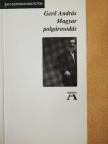 Gerő András - Magyar polgárosodás [antikvár]