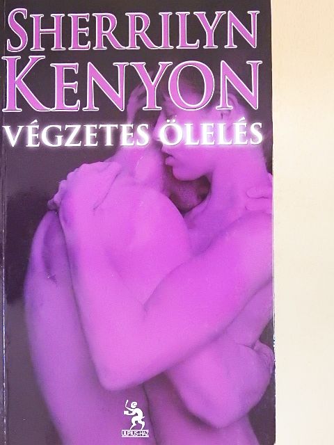Sherrilyn Kenyon - Végzetes ölelés [antikvár]