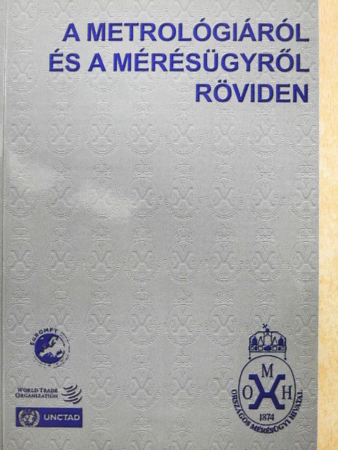 A metrológiáról és a mérésügyről röviden [antikvár]