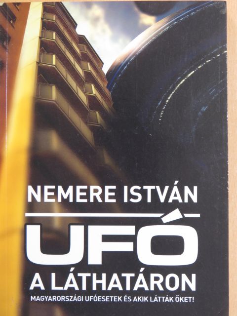 Nemere István - Ufó a láthatáron [antikvár]