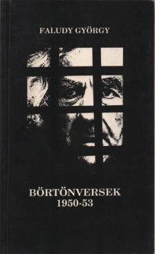 Faludy György - Börtönversek 1950-53 [antikvár]