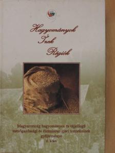 Dr. Cserhidy Attila - Hagyományok - Ízek - Régiók II. [antikvár]