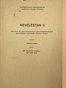 Tardos Anna - Neveléstan II. [antikvár]