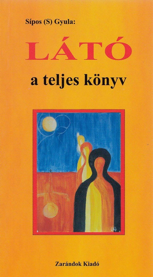 Látó - a teljes könyv [antikvár]