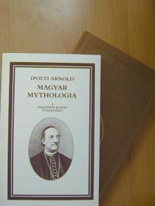 Hoppál Mihály - Magyar Mythologia/Magyar Mythologia függelékei [antikvár]