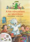 Claudia Ondracek , Christian Zimmer - A kis várszellem az iskolában [antikvár]