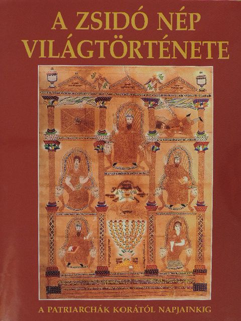 A zsidó nép világtörténete [antikvár]