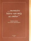 Balassa Péter - "...mennyire hátra van még az ember" [antikvár]