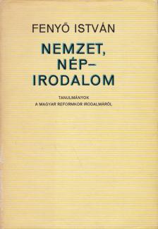 Fenyo István - Nemzet, nép-irodalom (dedikált) [antikvár]