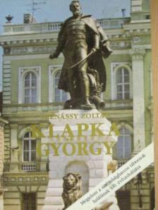 Szénássy Zoltán - Klapka György [antikvár]