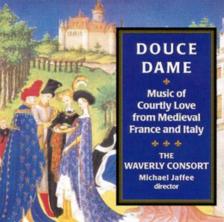 MACHAUT, BOLOGNA, LANDINI - DOUCE DAME - MUSIC OF COURTLY LOVE FROM MEDIEVAL FRANCE AND ITALY CD