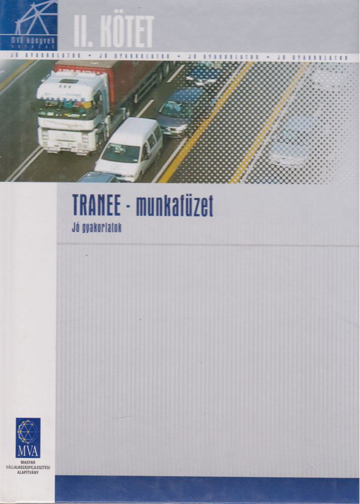 Jó gyakorlatok (Tranee - munkafüzet) [antikvár]