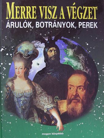 Hans-Christian Huf - Merre visz a végzet [antikvár]