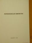 Ríz Kálmán - Kereskedelmi ismeretek [antikvár]