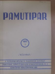 Bognár György - Pamutipar 1965/4. [antikvár]