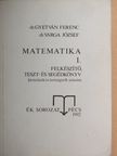 Dr. Gyetván Ferenc - Matematika I. (töredék) [antikvár]
