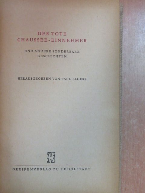 E. T. A. Hoffman - Der tote Chaussee-Einnehmer [antikvár]