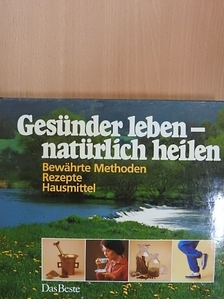 Gesünder leben - natürlich heilen [antikvár]
