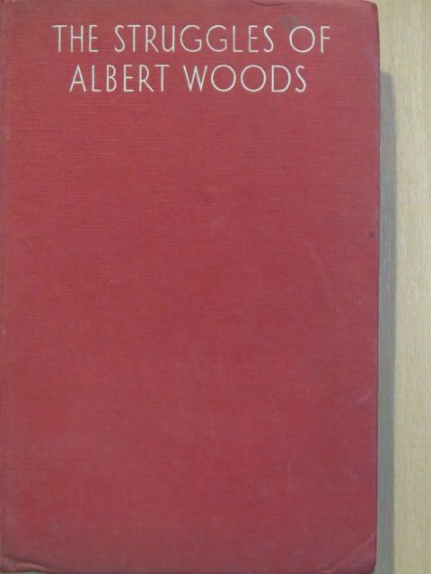 William Cooper - The Struggles of Albert Woods [antikvár]