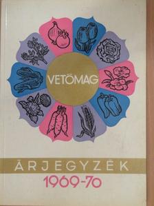 Vetőmag-árjegyzék 1969-70 [antikvár]