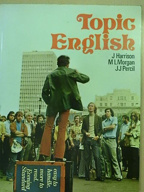J. Harrison - Topic English [antikvár]