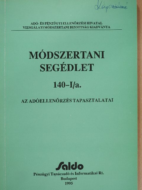 Dr. Kutas József - Módszertani segédlet - Az adóellenőrzés tapasztalatai [antikvár]