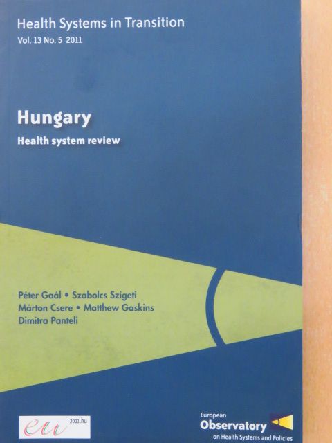 Dimitra Panteli - Health Systems in Transition: Hungary [antikvár]