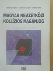 Dr. Burián László - Magyar nemzetközi kollíziós magánjog [antikvár]