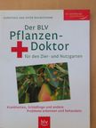 Dorothea Baumjohann - Der BLV Pflanzen-Doktor [antikvár]