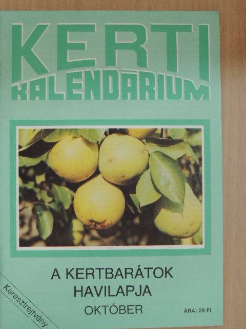 Dr. Ferenczy Tibor - Kerti Kalendárium 1991. október [antikvár]