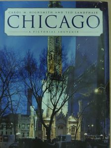 Ted Landphair - Chicago [antikvár]