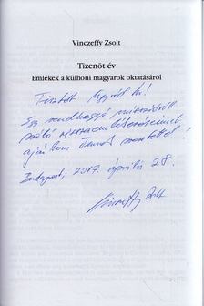 Vinczeffy Zsolt - Tizenöt év (dedikált) [antikvár]