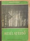 Pausztovszkij - Mesél az erdő [antikvár]