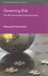 Manuela Moschella - Governing Risk [antikvár]