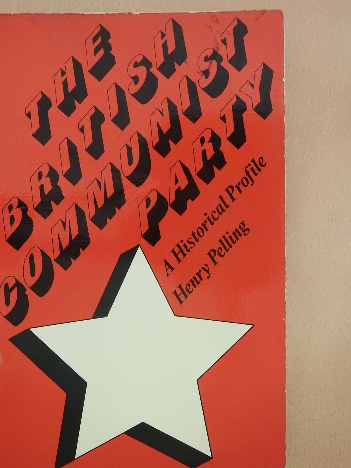 Henry Pelling - The British communist party (aláírt példány) [antikvár]