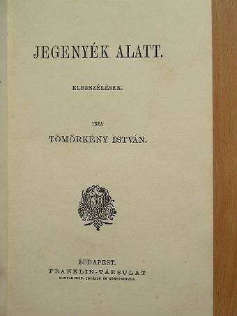 Tömörkény István - Jegenyék alatt [antikvár]