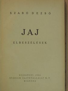 Szabó Dezső - Jaj [antikvár]