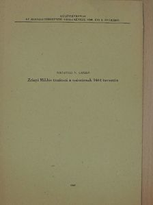 Szelestei N. László - Zrínyi Miklós tanácsai a császárnak 1664 tavaszán [antikvár]