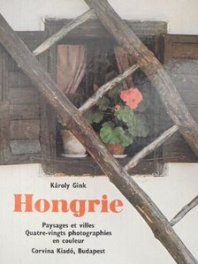 Gink Károly - Hongrie [antikvár]