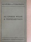 Dr. Lenhossék Mihály - Az ember helye a természetben [antikvár]