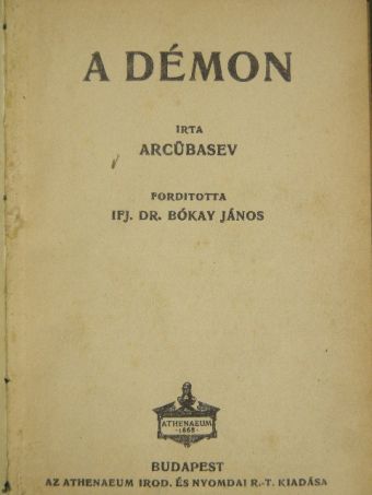 Arcübasev - A démon/A kormányzó [antikvár]