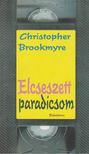 BROOKMYRE, CHRISTOPHER - Elcseszett paradicsom [antikvár]