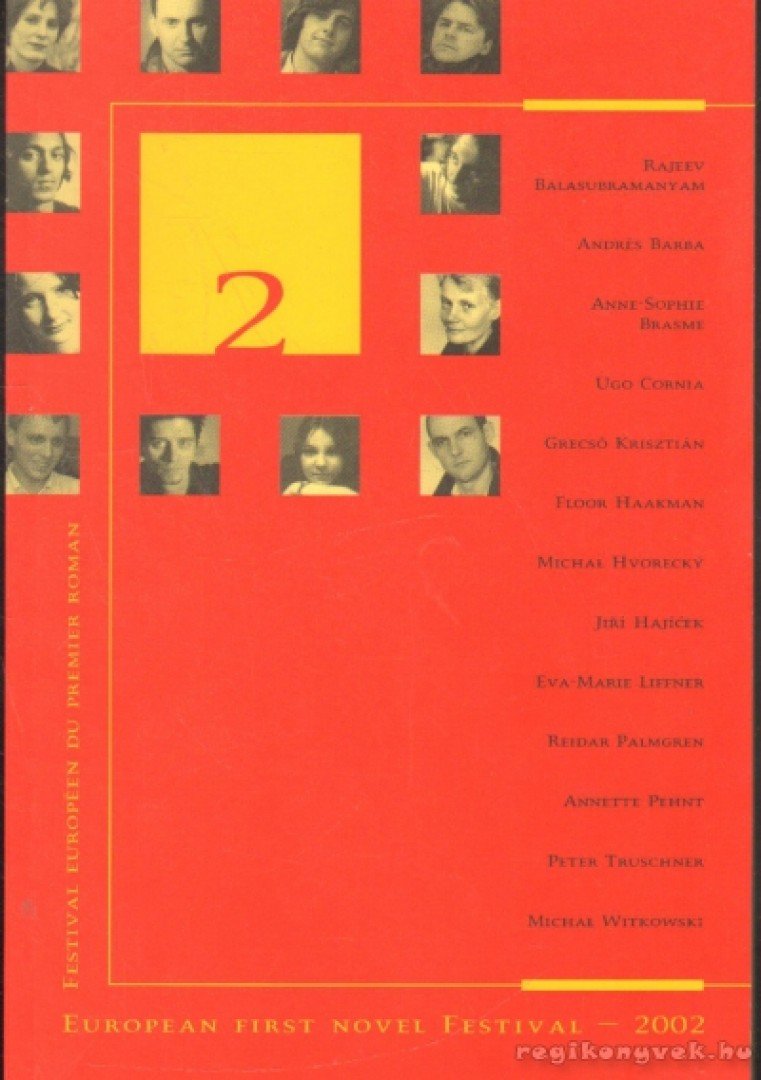 Karádi Éva - Európai Elsőkönyvesek Fesztiválja - 2002 [antikvár]