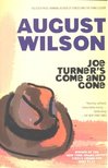 WILSON, AUGUST - Joe Turner's Came and Gone [antikvár]