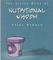 Freda Newman - The Little Book of Nutritional Wisdom [antikvár]