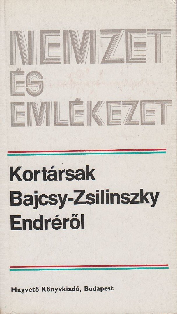 Vigh Károly - Kortársak Bajcsy-Zsilinszky Endréről [antikvár]